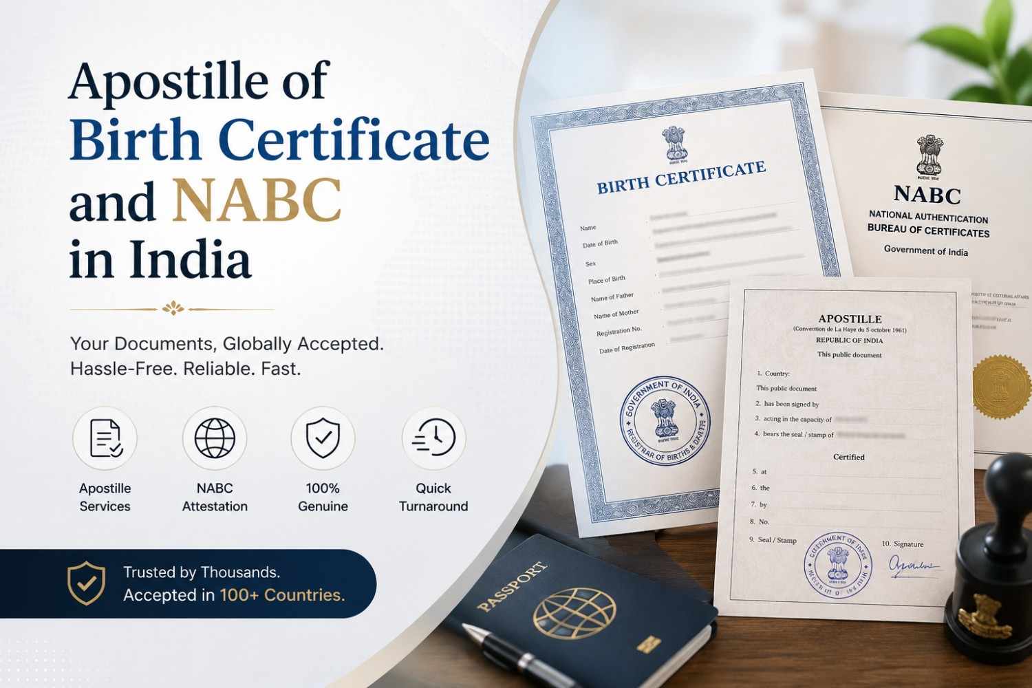 Apostille of Birth Certificate & NABC in India for Foreign use- Process, Requirements, and Importance